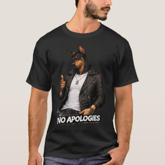 Keine Entschuldigungen T-Shirt