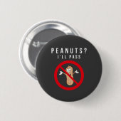 Keine Erdnüsse erlaubt Knopf Button (Vorne & Hinten)