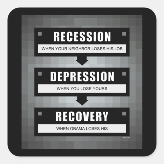 Keine Erholung mit Obama Quadratischer Aufkleber (Vorderseite)