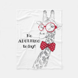 Keine Erwachsene heute Funny Giraffe Fleecedecke
