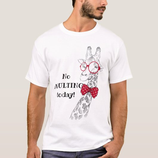 Keine Erwachsene heute Funny Giraffe T-Shirt (Vorderseite)