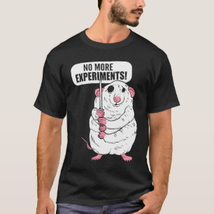 Keine Experimente mehr Naturschützer oder Ökologe T-Shirt