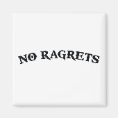 Keine falschen rot Bedauern Tattoo Magnet (Vorne)