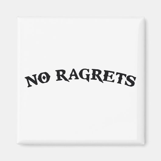 Keine falschen rot Bedauern Tattoo Magnet (Vorne)