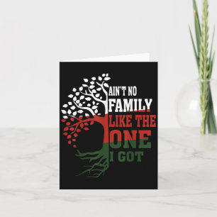 Keine Familie ist wie die, die ich habe passende F Karte