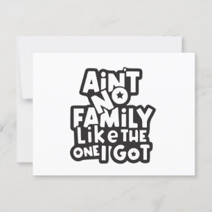 Keine Familie wie die, die ich got habe Postkarte