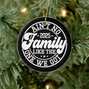 Keine Familie wie Spaß Spaß Geburtstagsparty Cool Keramik Ornament