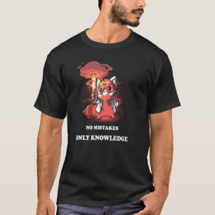 Keine Fehler nur Wissenswissenschaft Joke Experime T-Shirt