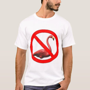 Keine Flamingos T-Shirt
