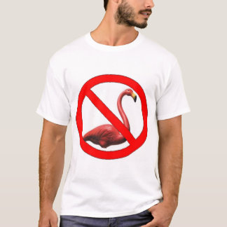Keine Flamingos T-Shirt