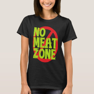 Keine Fleischzone Vegan T-Shirt