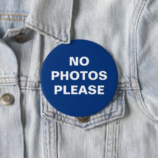 Keine Fotos Bitte Button-On-Taste Button (Beispiel)
