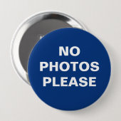 Keine Fotos Bitte Button-On-Taste Button (Vorne & Hinten)