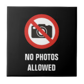 Keine Fotos erlaubt Fliese (Vorderseite)