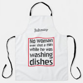 Keine Frau hat je einen Mann erschossen ... Person Schürze (Vorderseite)
