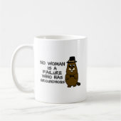 Keine Frau ist ein Versager, der Groundhogs hat Kaffeetasse (Links)