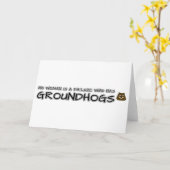 Keine Frau ist ein Versager, der Groundhogs hat Karte (Gelbe Blume)