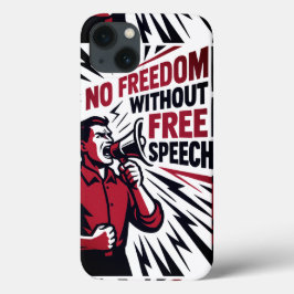 "Keine Freiheit ohne freie Meinungsäußerung" Case-Mate iPhone Hülle