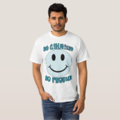 KEINE FREUNDIN KEIN PROBLEM, LUSTIGES T-Shirt (Vorne ganz)