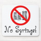 Keine Frühlinge! Mousepad (Vorne)