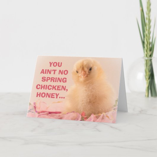 Keine Frühlingshähnchen Ladys Milestone Geburtstag Karte (Vorderseite)