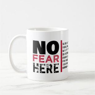 Keine Furcht hier Kaffeetasse