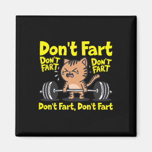 Keine Furz Funny Gym Fitness Cat Workout Weightlif Magnet