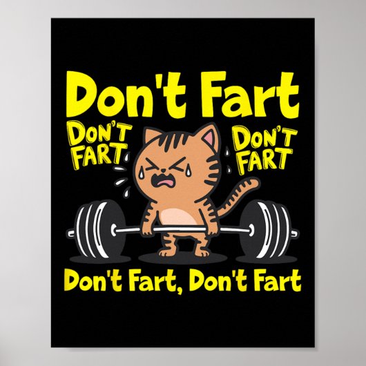 Keine Furz Funny Gym Fitness Cat Workout Weightlif Poster (Vorne)