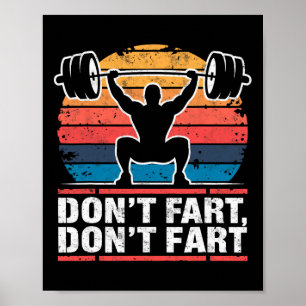 Keine Furz Funny Gym Weightlift Joke Powerlifte Poster