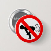 Keine Furz-Zone Button (Vorne & Hinten)