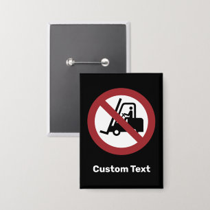 Keine Gabelstapler Unterschrift Button