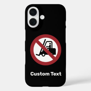 Keine Gabelstapler Unterschrift iPhone 16 Hülle