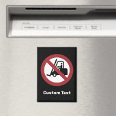 Keine Gabelstapler Unterschrift Magnet (In Situ (Geschirrspüler))