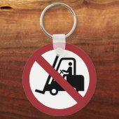 Keine Gabelstapler Unterschrift Schlüsselanhänger (Vorderseite)