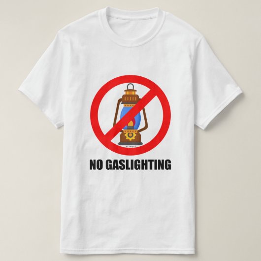 KEINE GASLIGHTUNG T-Shirt (Design vorne)