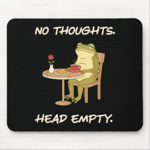 Keine Gedanken Leerer Kopf Frosch Lustiges Gen Z M Mousepad