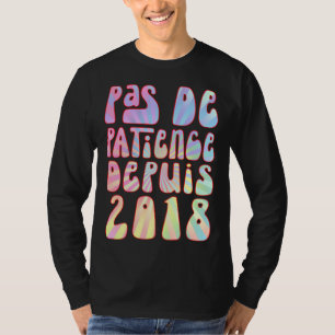 Keine Geduld Seit 2018 5 Jahre Geburtstags Retro T-Shirt