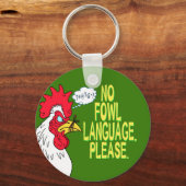 Keine Geflügelsprache Schlüsselanhänger (Vorderseite)