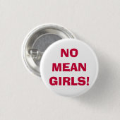 KEINE GEMEINEN MÄDCHEN! BUTTON (Vorne & Hinten)