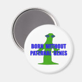 Keine Gene der Vaterschaft Magnet (Vorderseite/Rückseite)