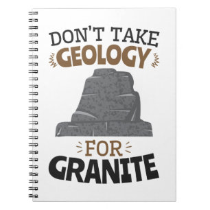 Keine Geologie für Granite Funny Geologist Notizblock
