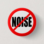 "KEINE GERÄUSCHE " BUTTON (Vorderseite)