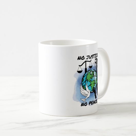 Keine Gerechtigkeit für Frieden Kaffeetasse (VorderseiteRechts)