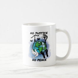 Keine Gerechtigkeit für Frieden Kaffeetasse