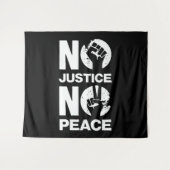 Keine Gerechtigkeit für Frieden Wandteppich (Vorderseite (Horizontal))