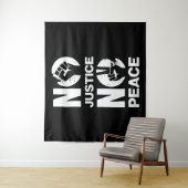 Keine Gerechtigkeit für Frieden Wandteppich (Beispiel)