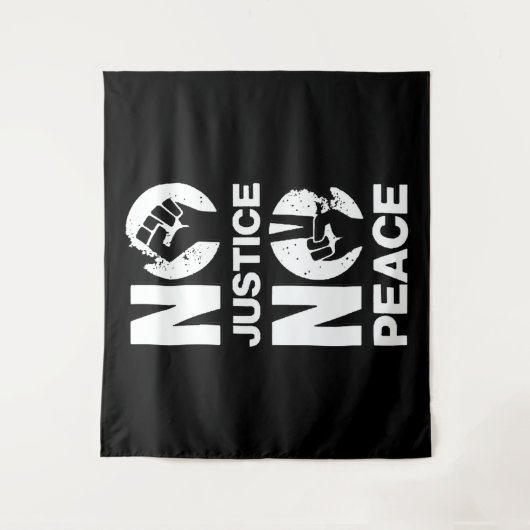 Keine Gerechtigkeit für Frieden Wandteppich (Vorderseite)
