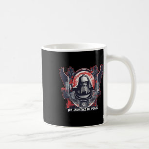 Keine Gerechtigkeit Kein Friedensaufkleber1 Kaffeetasse