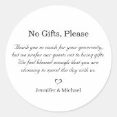 keine Geschenke bitte, beachten Sie auf Hochzeitsg Runder Aufkleber (Vorderseite)