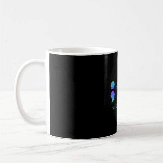 Keine Geschichte sollte zu früh enden Präventionsb Kaffeetasse (Links)